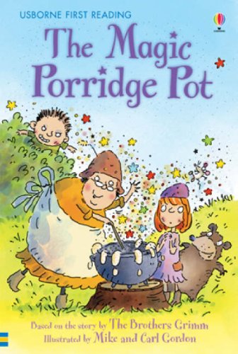 The Magic Porridge Pot (first Reading)