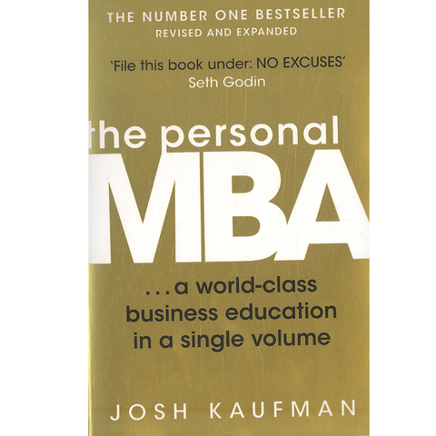 The personal MBA (a world-class business education in a single volume)