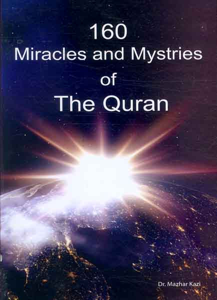 160 Miracles and Mystries of The Quran