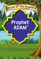 Stories Of The Prophets- Prophet Adam & Prophet yunus
