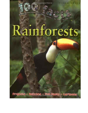 100 Facts - Rainforests