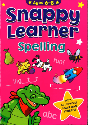 Snappy Learner - Spelling (Ages 6 To 8)