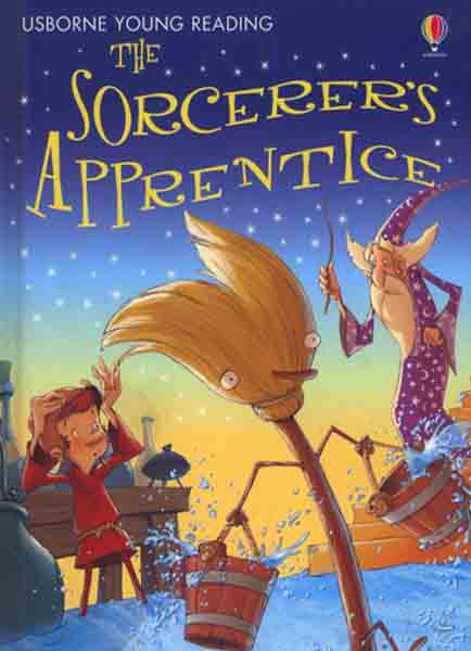 The Sorcerer’s Apprentice :Young Reading:Series 1