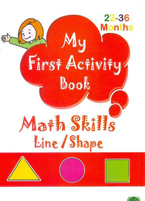 My first Activity Book - Math Skills Line/Shape