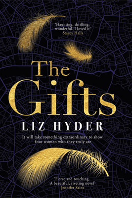 The Gifts By<br>Liz Hyder