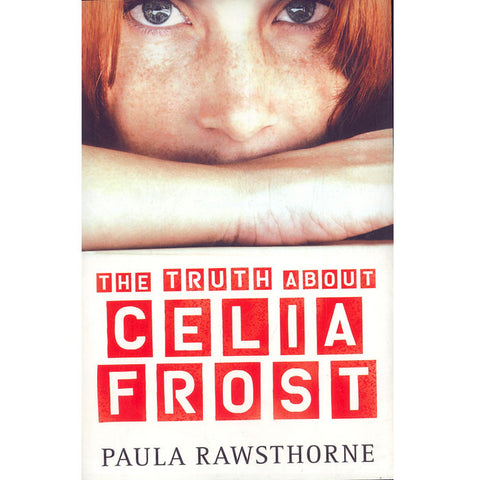 The Truth about Celia Frost