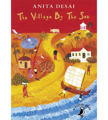 The Village By the Sea: an Indian Family Story