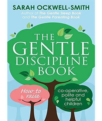 The Gentle Discipline Book