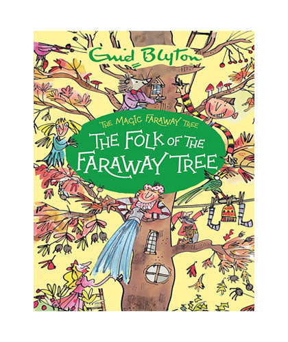 The Folk of the Faraway Tree