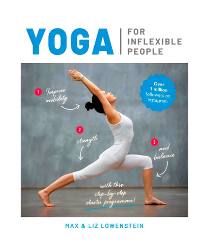 Yoga For Inflexible People