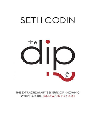 The Dip by Seth Godin