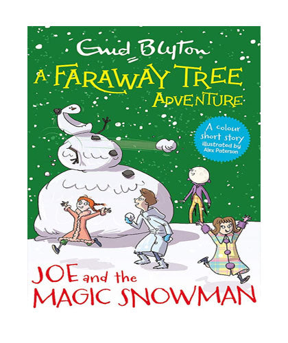 A Faraway Tree Adventure: Joe and the Magic Snowman