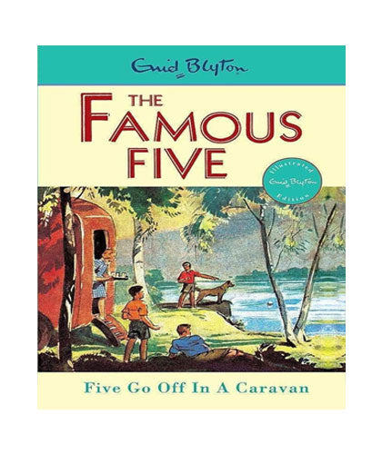 The Famous Five : Five Go Off In A Caravan