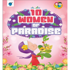 10 Women Of Paradise