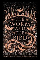 The Worm and the Bird By Coralie Bickford-Smith