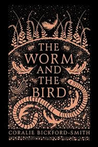 The Worm and the Bird By Coralie Bickford-Smith