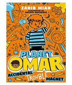 Accidental Trouble Magnet : Planet Omar Series #1