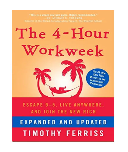 The 4-Hour Workweek