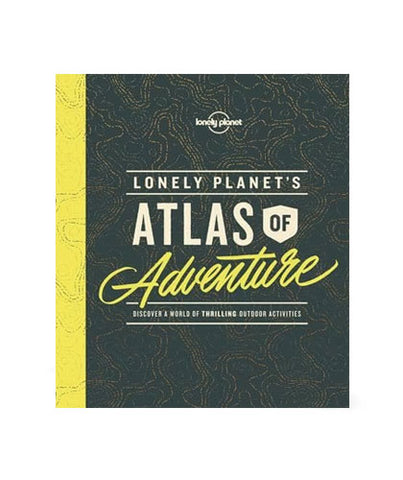 Lonely Planet's Atlas of Adventure