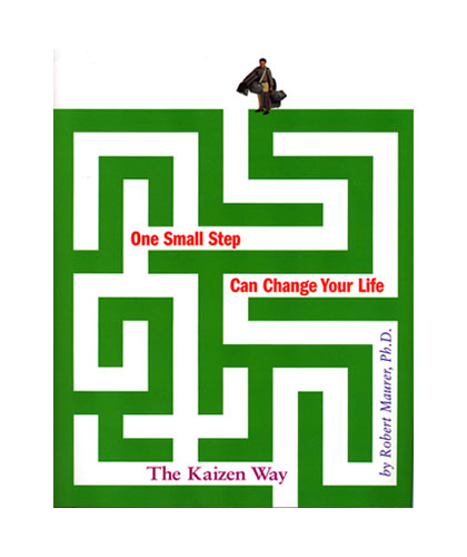 One Small Step Can Change Your Life: The Kaizen Way