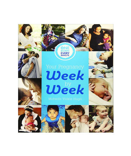 Your Pregnancy Week by Week (One Born Every Minute)