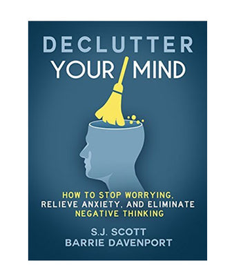 Declutter Your Mind