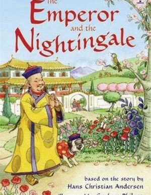 The Emperor And The Nightingale: Level 4 (first Reading): Level 4 (first Reading)