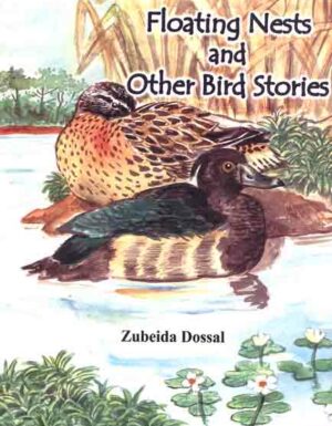 Floating Nests And Other Bird Stories