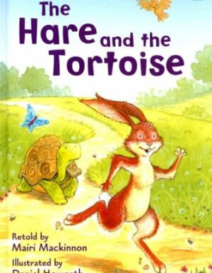 The Hare and the Tortoise (First Reading Level 4)