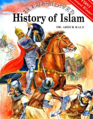 Illustrated History Of Islam