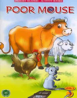 Poor Mouse (Primary Readers -Activity Books)