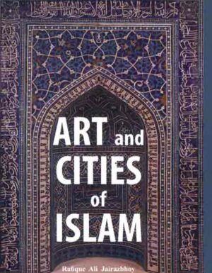 Art and Cities of Islam