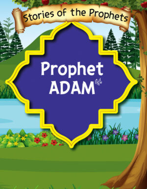 Prophet Adam A.S