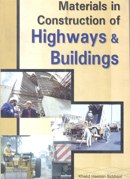 Materials in Construction of Highways & Buildings