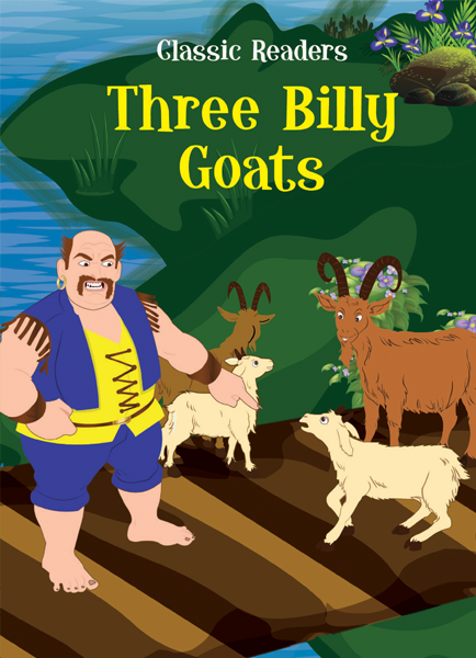 Three Billy Goats (Classic Readers)