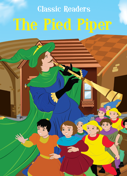 The Pied Piper (Classic Readers)