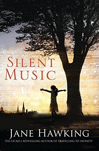 Silent Music: Jane Hawking
