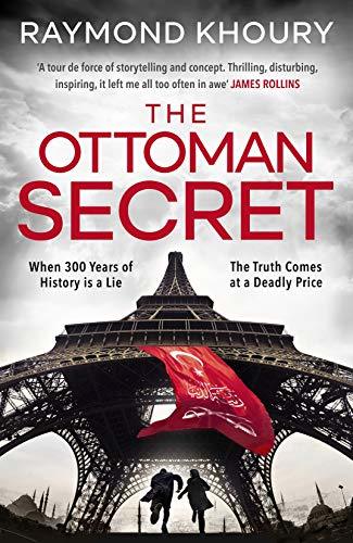 The Ottoman Secret : Khoury Raymond