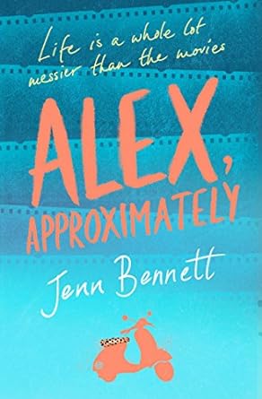 Alex Approximately: Jenn Bennett