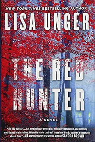 The Red Hunter: Lisa Unger