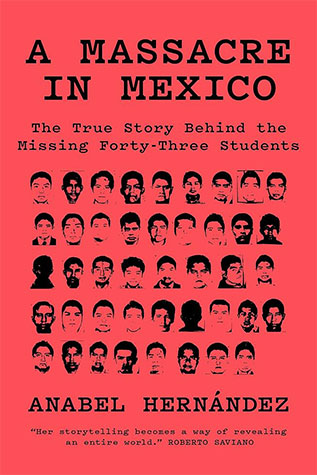 A Massacre In Mexico: Anabel Hernandez