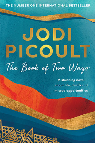 The Book Of Two Ways: Jodi Picoult