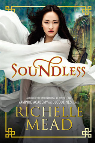 Soundless:  Richelle Mead