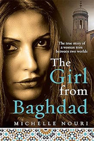The Girl From Baghdad: Michelle Nouri