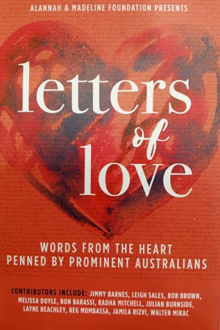 Letters Of Love By Allanah And Madeline Foundation Presents