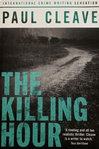 The Killing Hour:  Paul Cleave