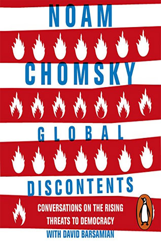 Global Discontents By Noam Chomsky