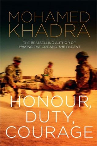 “Honour Duty Courage” By Mohamed Khadra
