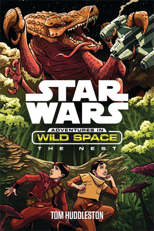 Star Wars Adventures In Wild Space By Tom Huddleston